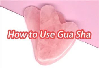 Ako používať Gua Sha